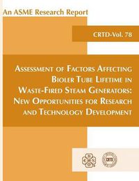 Cover image for Assessment of Factors Affecting Boiler Tube Lifetime in Waste-fired Generators: New Opportunities for Research and Technology Development