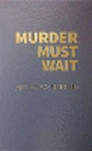 Murder Must Wait