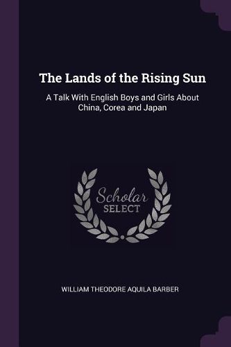 Cover image for The Lands of the Rising Sun