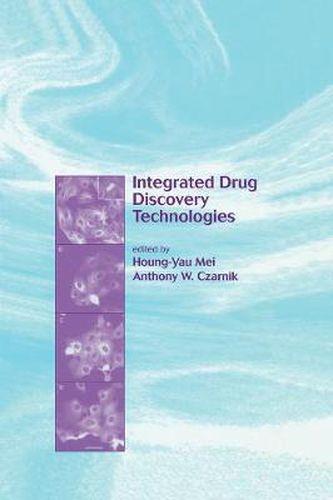 Cover image for Integrated Drug Discovery Technologies