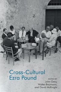 Cover image for Cross-Cultural Ezra Pound