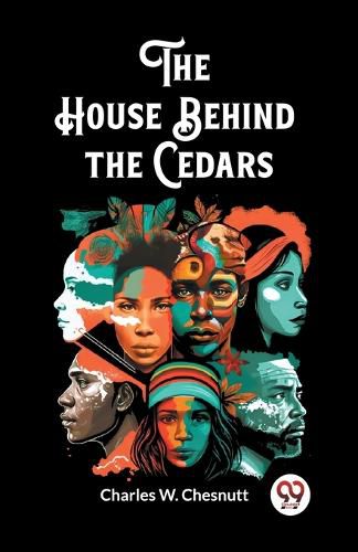 The House Behind the Cedars