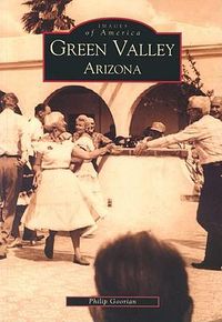 Cover image for Green Valley: Arizona