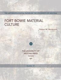 Cover image for Fort Bowie Material Culture