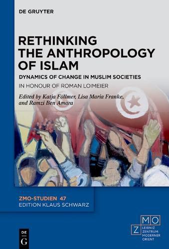 Cover image for Rethinking the Anthropology of Islam