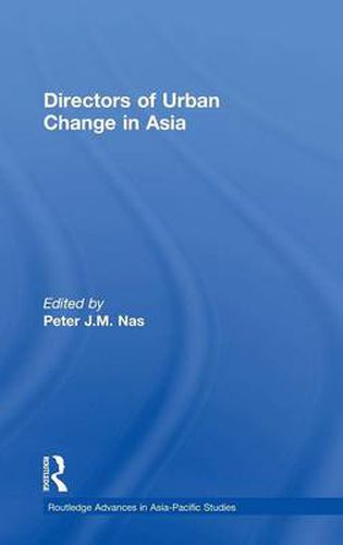 Cover image for Directors of Urban Change in Asia