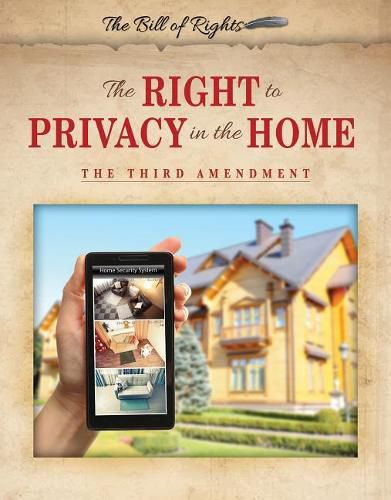 Cover image for The Right to Privacy in the Home: The Third Amendment