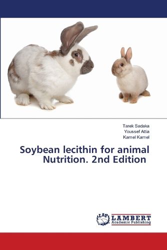 Cover image for Soybean lecithin for animal Nutrition. 2nd Edition