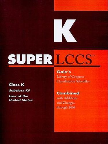 Cover image for SUPERLCCS Class K: Subclass KF Law of the United States