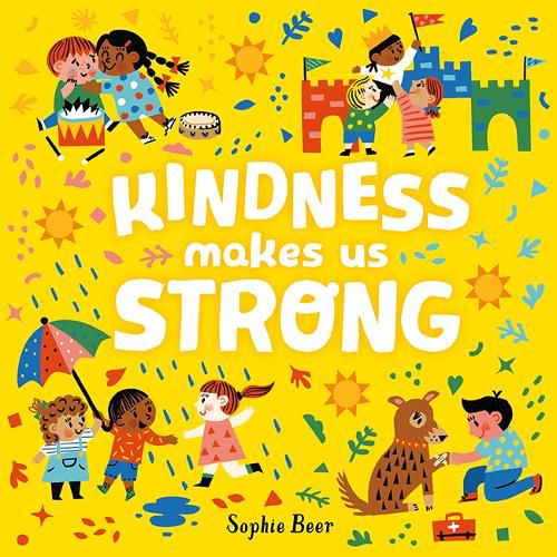 Cover image for Kindness Makes Us Strong