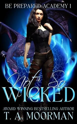 Cover image for Not So Wicked: An Underlayes YA