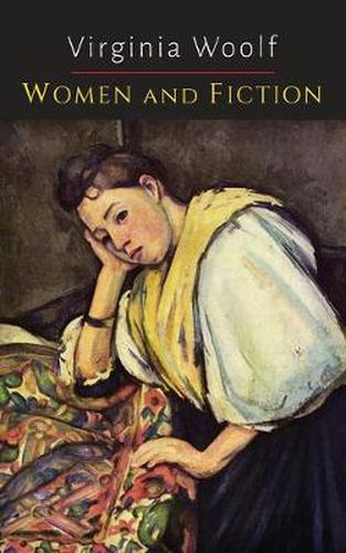 Cover image for Women and Fiction [A Room of One's Own]