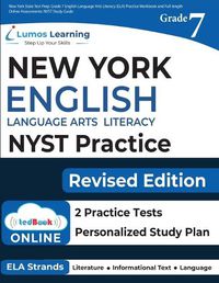 Cover image for New York State Test Prep: Grade 7 English Language Arts Literacy (ELA) Practice Workbook and Full-length Online Assessments: NYST Study Guide