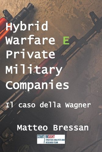 Cover image for Hybrid warfare e Private Military Companies
