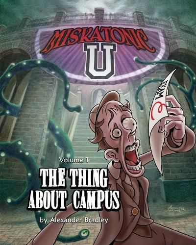 Cover image for Miskatonic U: The Thing About Campus