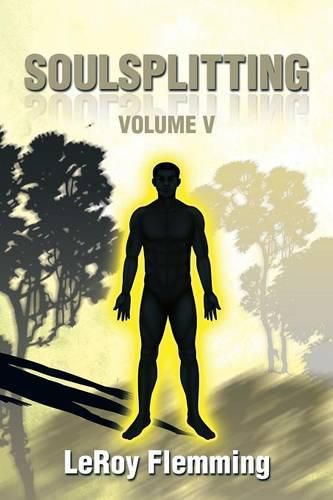 Cover image for Soulsplitting: Volume V