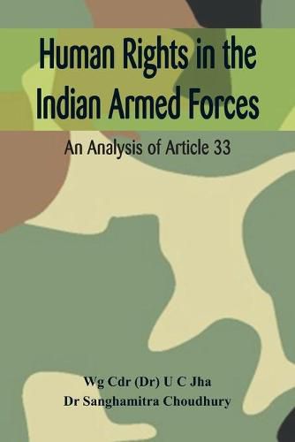 Cover image for Human Rights in the Indian Armed Forces: An Analysis of Article 33