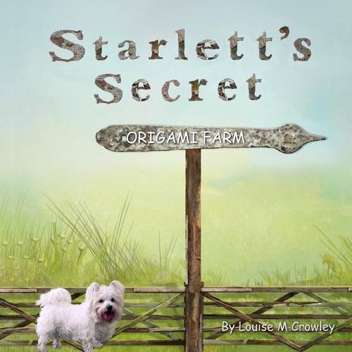 Cover image for Starlett's Secret Origami Farm