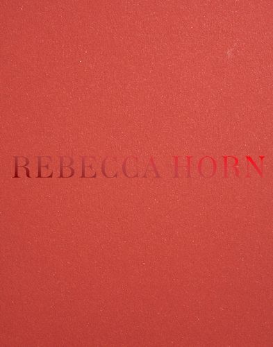 Rebecca Horn