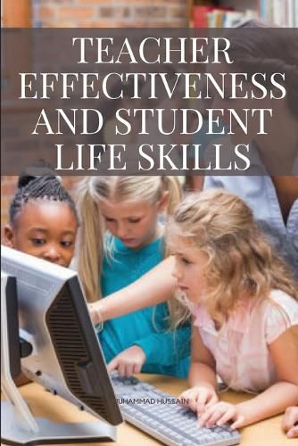 Cover image for Teacher Effectiveness and Student Life Skills