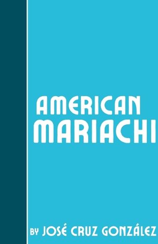 Cover image for American Mariachi