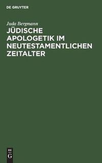 Cover image for Judische Apologetik im neutestamentlichen Zeitalter