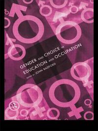 Cover image for Gender and Choice in Education and Occupation