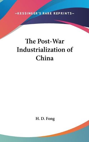 Cover image for The Post-War Industrialization of China