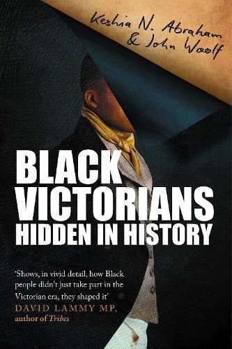 Cover image for Black Victorians: Hidden in History