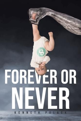 Cover image for Forever or Never