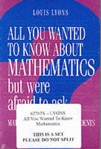 Cover image for All You Wanted to Know about Mathematics but Were Afraid to Ask 2 Volume Paperback Set: Mathematics for Science Students