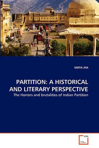 Partition: A Historical and Literary Perspective
