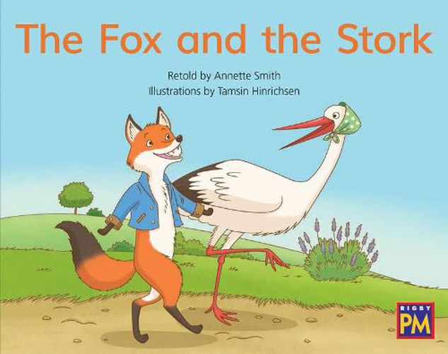 Cover image for The Fox and the Stork: Leveled Reader Green Fiction Level 13 Grade 1-2