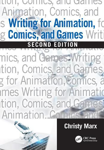 Cover image for Writing for Animation, Comics, and Games