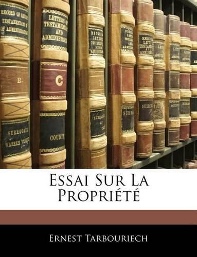 Cover image for Essai Sur La Propri T