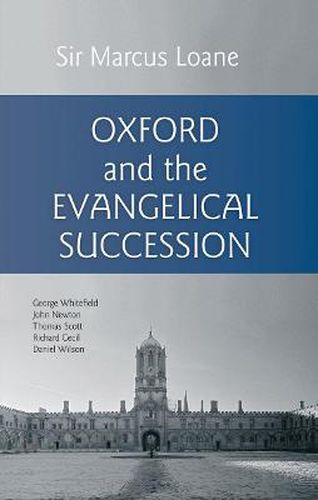 Cover image for Oxford And the Evangelical Succession