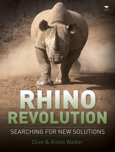 Cover image for Rhino revolution: Searching for new solutions