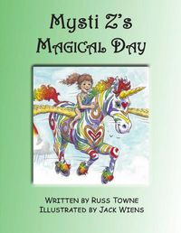 Cover image for Mysti Z's Magical Day