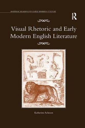Cover image for Visual Rhetoric and Early Modern English Literature