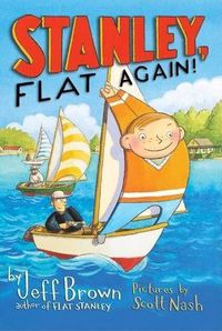 Cover image for Stanley, Flat Again!