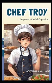 Cover image for Chef Troy