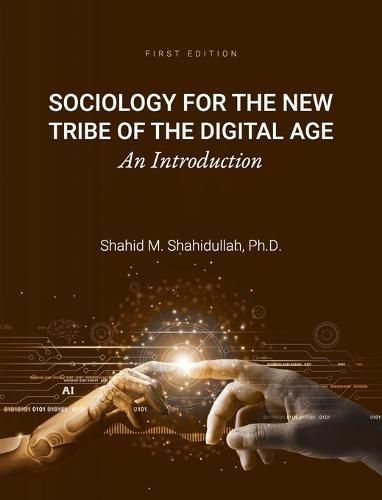 Cover image for Sociology for the New Tribe of the Digital Age