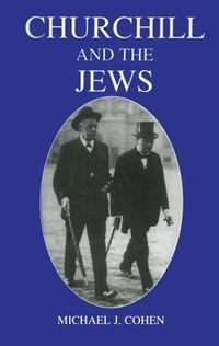 Cover image for Churchill and the Jews, 1900-1948