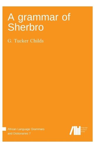 Cover image for A grammar of Sherbro