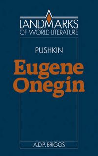 Cover image for Alexander Pushkin: Eugene Onegin