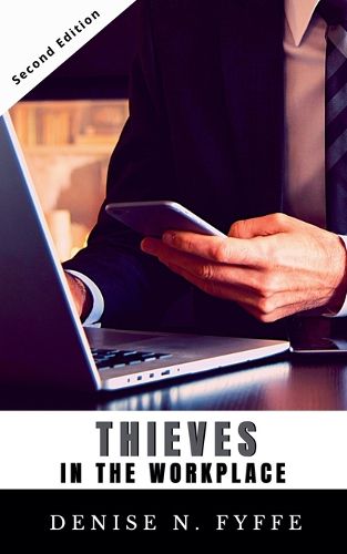 Cover image for Thieves in the Workplace