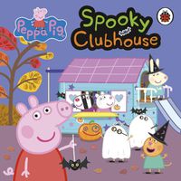 Cover image for Peppa Pig: Spooky Clubhouse