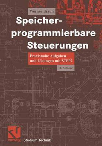 Cover image for Speicherprogrammierbare Steuerungen: Praxisnahe Aufgaben Und Losungen Mit STEP7