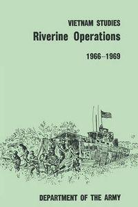 Cover image for Riverine Operations 1966-1969