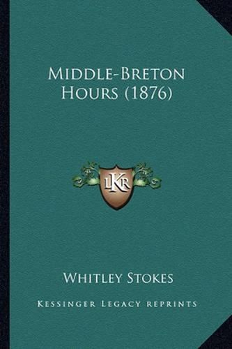 Middle-Breton Hours (1876)